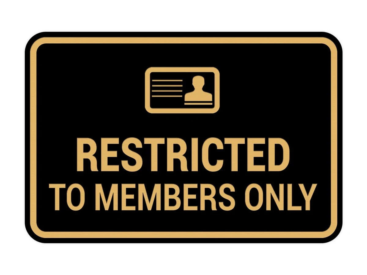 Classic Framed Restricted to Members Only Sign (Black Gold) - Large